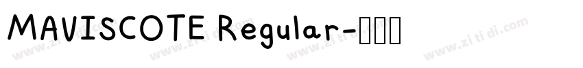 MAVISCOTE Regular字体转换